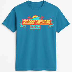 2026 Zaddy T-shirt