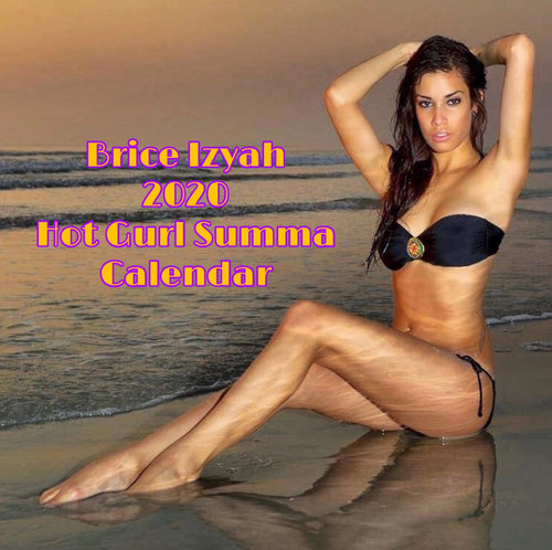 Brice Izyah 2020 Hot Gurl Summa Calendar